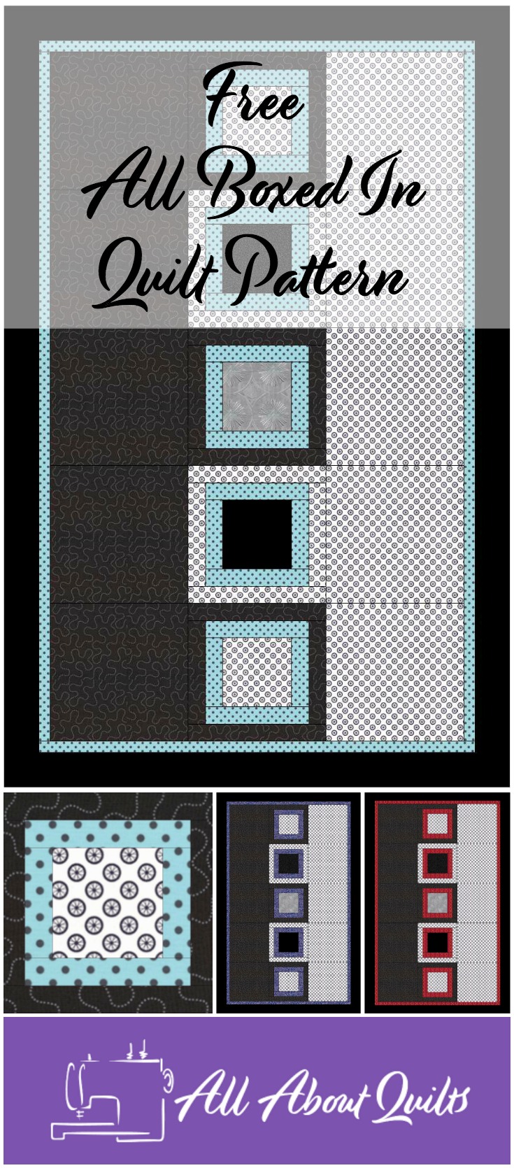 Free All Boxed In quilt pattern