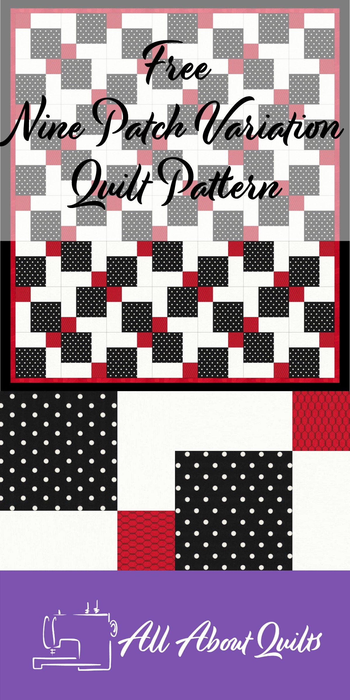Free Nine Patch Variation quilt pattern